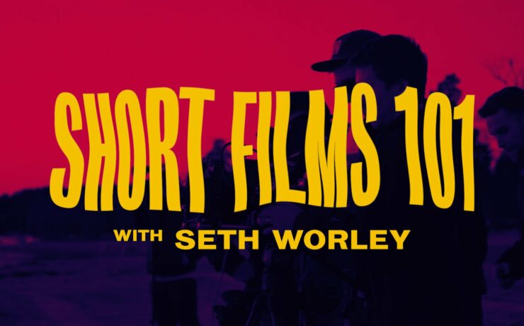Short Films 101